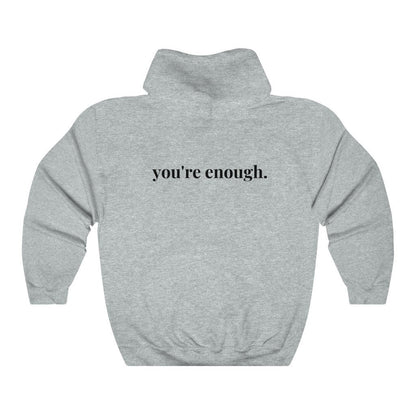 You're Enough Printed Back Casual Hooded Pocket Sweater